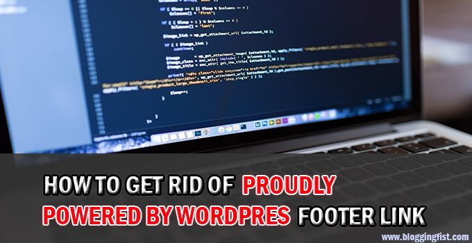 How To Remove Proudly Powered By WordPress From Footer