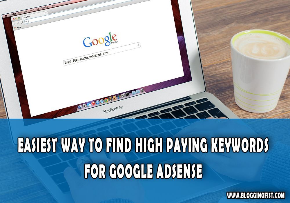 Easiest-Way-to-Find-High-Paying-Keywords-for-Google-Adsense