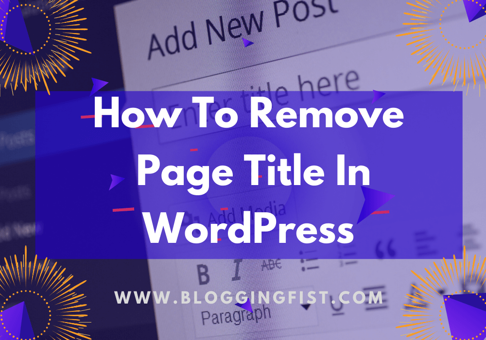 How To Remove A Page Title In WordPress